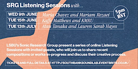 SRG Listening Session with Maria Chavez and Mariam Rezaei