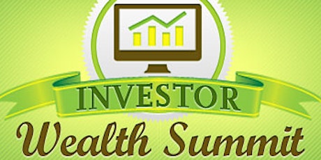 Investor Wealth Summit 2015 primary image