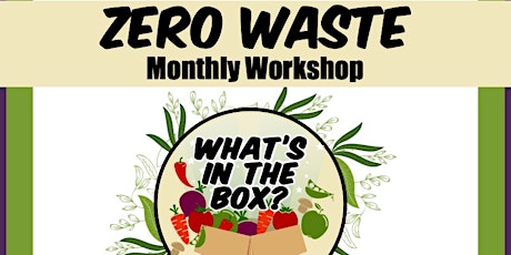 Zero Waste Monthly Workshop | Immune Boosting Recipes primary image