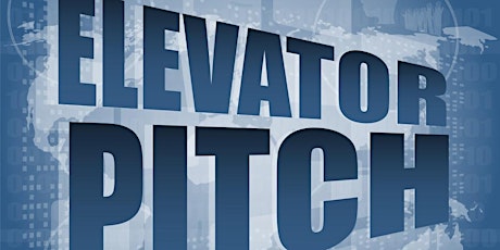 Rock Your Elevator Pitch Workshop - Monday, June 15th! 9:30 -11:30 am primary image