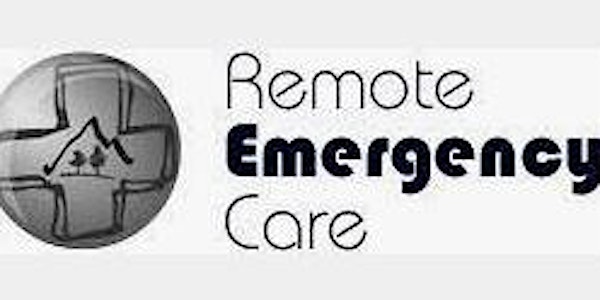 Remote Emergeny Care Course