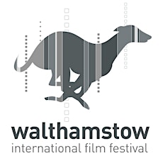 Walthamstow International Film Festival 2021 primary image