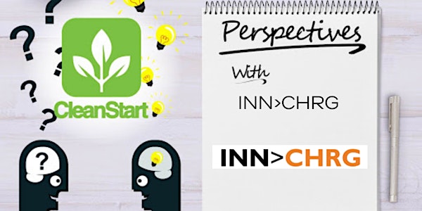 CleanStart Perspectives with INN>CHRG