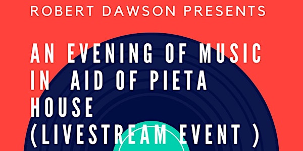 An Evening Of Music In Aid Of Pieta  House