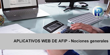 Imagen principal de Aplicativos web de AFIP - Nociones generales