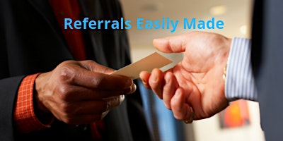 Referrals Easily Made