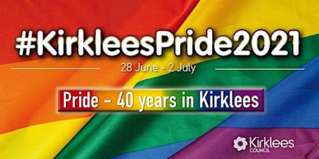 ​Kirklees Pride 2021