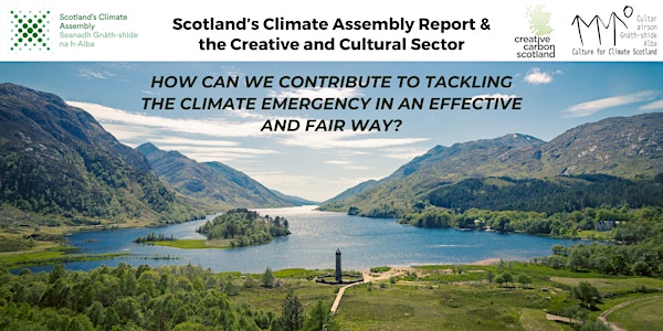 Scotland’s Climate Assembly Report & the Cultural Sector