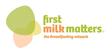 First Milk Matters Breastfeeding Awareness sessions