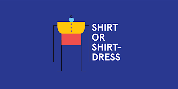 Sewing Class: Shirt or Shirt-dress
