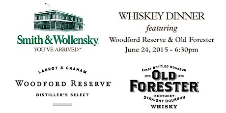 Smith & Wollensky Whiskey Dinner with Woodford Reserve & Old Forester primary image