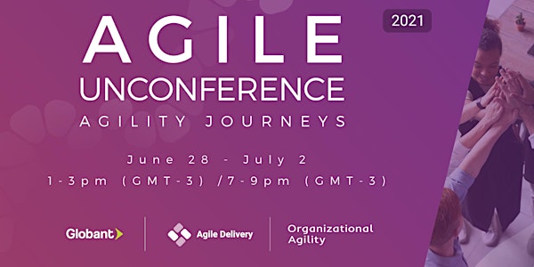 Agile Unconference - Agility Journeys