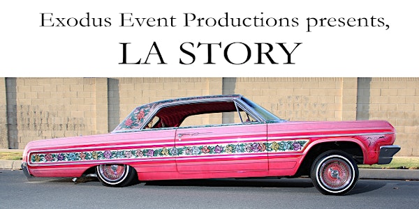 LA Story: A Lowrider Event