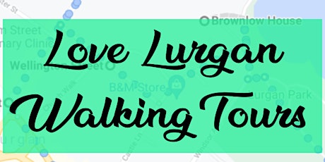 Love Lurgan Walking Tours primary image