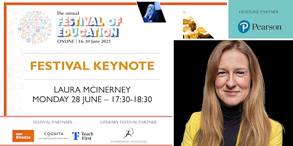 Festival of Education | Keynote - Laura McInerney
