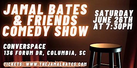 Jamal Bates & Friends Comedy Show primary image
