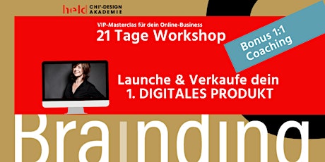 Hauptbild für Launche und verkaufe dein. 1. Digitales Produkt - Workshop