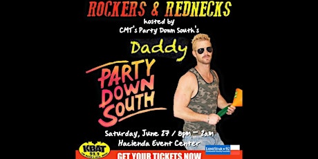Rockers and Rednecks Hosted by "Daddy" from Party Down South primary image