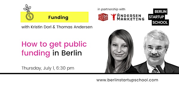 How to get public funding in Berlin with Kristin Dorl & Thomas Andersen