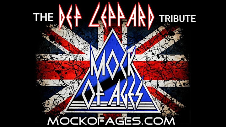 Mock of Ages - Def Leppard Tribute | LAST TICKETS- BUY NOW! image