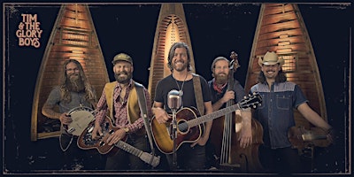 Tim & The Glory Boys - THE HOME-TOWN HOEDOWN TOUR - Cambridge, ON