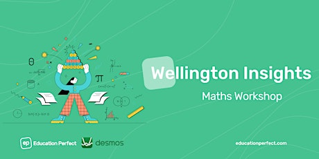 Wellington Maths Insight Session primary image