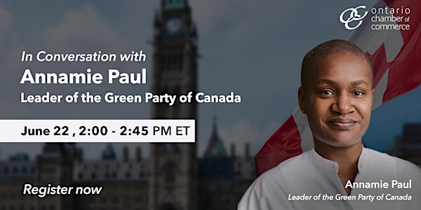 In Conversation with Annamie Paul, Leader of the Green Party of Canada