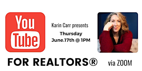 YOUTUBE FOR REALTORS WITH KARIN CARR primary image