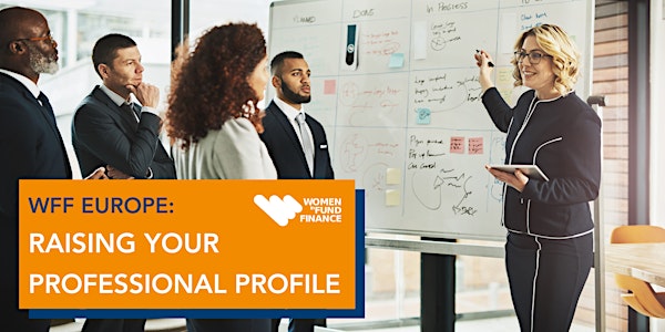 WFF Europe: Raising your professional profile