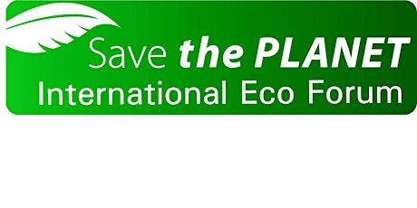 Save the Planet - South-East European Exhibition & Conference primary image