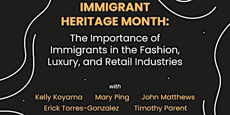 The Importance of Immigrants in the Fashion, Luxury, and Retail Industries