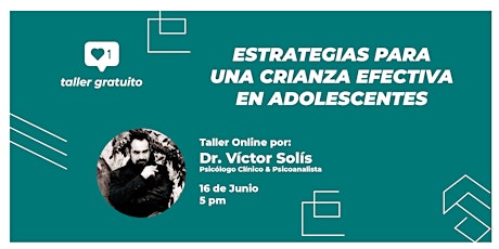 Imagen principal de Taller Gratuito - Estrategias para una Crianza Asertiva en Adolescentes