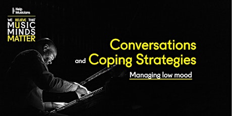 Conversations and Coping Strategies: managing low mood