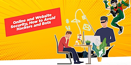 Online and Website Security, How to Avoid Hackers and Bots primary image