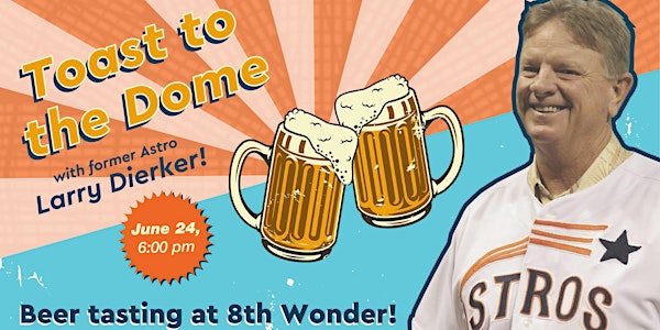 Toast to the Dome: Beer Tasting at 8th Wonder
