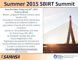 Summer 2015 Summit on Screening, Brief Intervention and Referral to Treatment (SBIRT) primary image