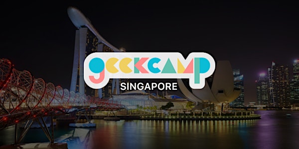 Geekcamp Singapore 2021