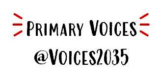 Primary Voices - Educate the Educators primary image