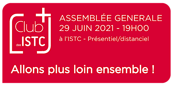 Assemblée générale du Club des ISTC