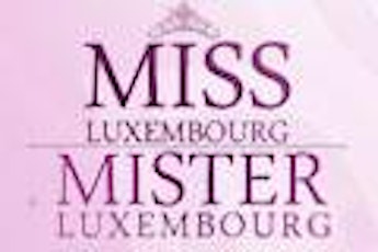 Image principale de Election Miss & Mister Luxembourg 2016