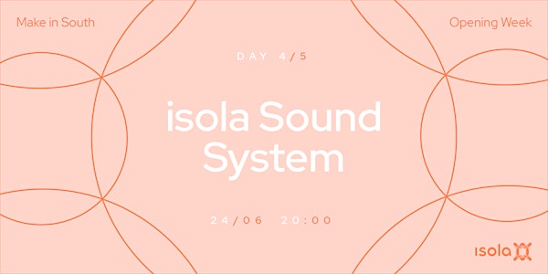 isola Sound System