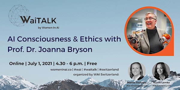WAITalk: AI Consciousness & Ethics with Joanna Bryson