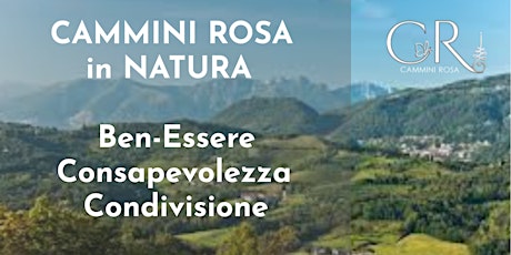 Immagine principale di CAMMINI ROSA IN NATURA 