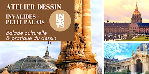 Atelier DESSIN, carnet creatif et balade culturelle autour du  Petit Palais