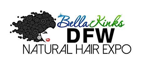 Bella Kinks DFW Natural Hair Expo Weekend primary image