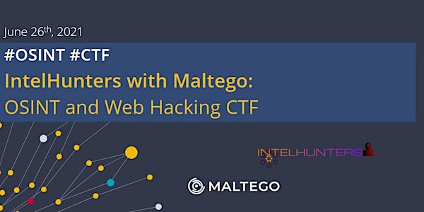 IntelHunters with Maltego: OSINT and Web Hacking CTF