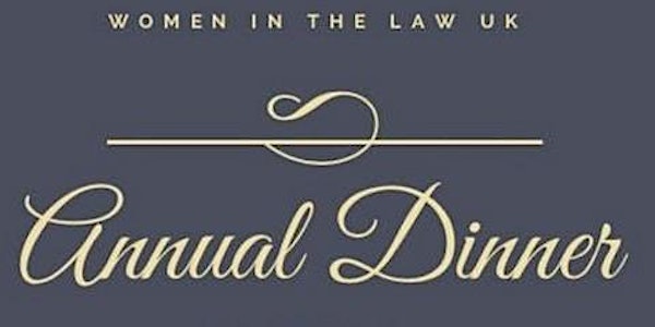Women in the Law UK Annual Dinner 2022