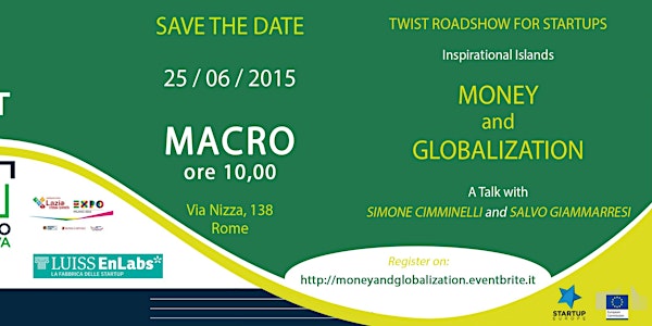 TWIST Roadshow for startups/Money and Globalization
