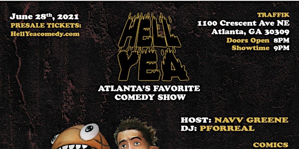 Hell Yea Comedy Show! Atlanta’s Favorite Comedy Experience!