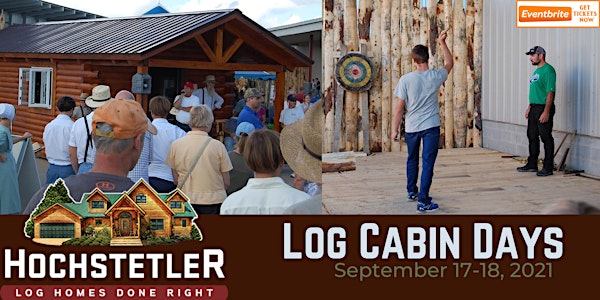 Log Cabin Days 2021